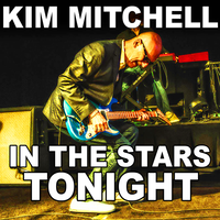 In The Stars Tonight - Kim Mitchell