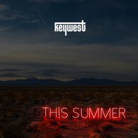This Summer - Keywest