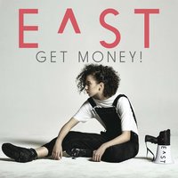 Get Money! - E^ST, Mallrat