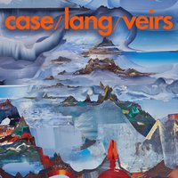 Greens of June - Neko Case, K.D. Lang, Laura Veirs