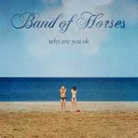 Country Teen - Band Of Horses