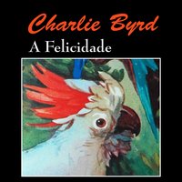 Mood Indigo - Charlie Byrd