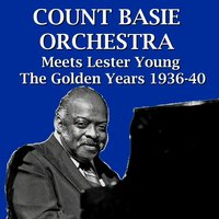 Moten Swing - Lester Young, Count Basie Orchestra