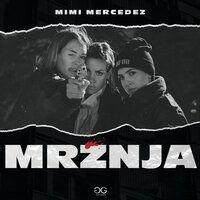 Mržnja - Mimi Mercedez