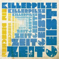 97 Tage - Killerpilze