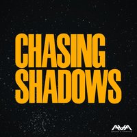 Chasing Shadows - Angels & Airwaves