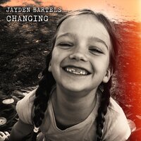 Changing - Jayden Bartels