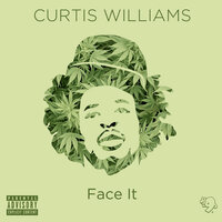 Face It - Curtis Williams