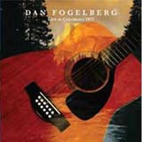(Someone's Been) Telling You Stories - Dan Fogelberg