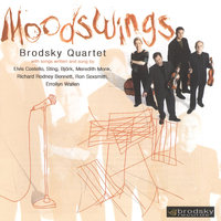 My Mood Swings - Elvis Costello, The Brodsky Quartet
