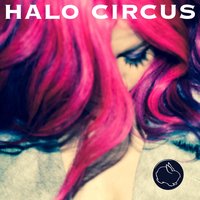You Can't Take You Away from Me - Allison Iraheta, Halo Circus