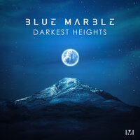 Darkest Heights - Blue Marble