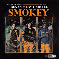 Smokey - Benny, Dj Gutta Butta, Layy