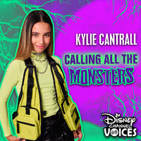 Calling All the Monsters - Kylie Cantrall