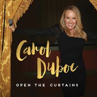 Open the Curtains - Carol Duboc, Patrice Rushen, Anna Duboc