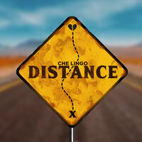 Distance - Che Lingo
