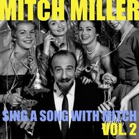 Tip-Toe Through the Tulips with Me - Mitch Miller