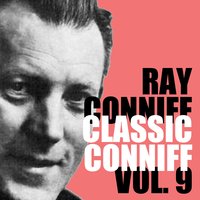 You're the Cream in My Coffee - Ray Conniff