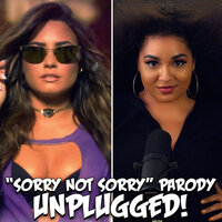"Sorry Not Sorry" Parody of Demi Lovato's "Sorry Not Sorry" - The Key of Awesome
