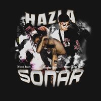 Hazla Sonar - Kaydy Cain, Steve Lean