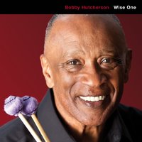 All or Nothing at All - Bobby Hutcherson