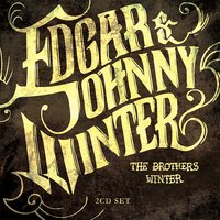 E-Z Rider - Johnny Winter