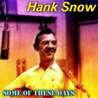 Bluer Than Blue - Hank Snow