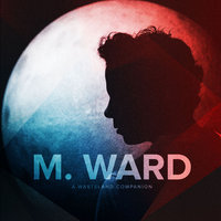 Watch The Show - M Ward