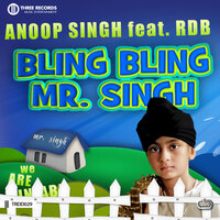 Bling Bling Mr. Singh - RDB