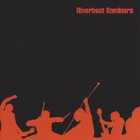 Slug - The Riverboat Gamblers