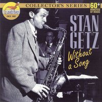 The Folks Who Live on the Hill - Stan Getz