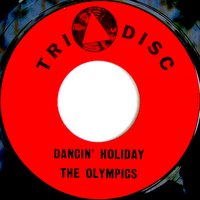 Dancin' Holiday - The Olympics