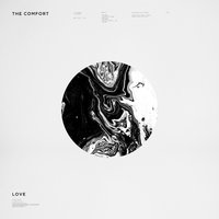 Your Heart - The Comfort