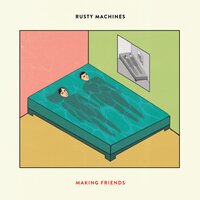 Trying Too Hard - Rusty Machines