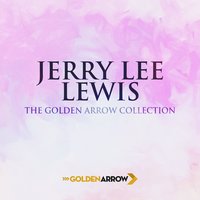 What'd I Say? - Jerry Lee Lewis