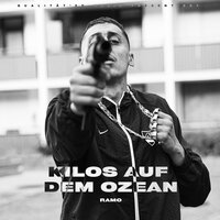 KILOS AUF DEM OZEAN - Ramo