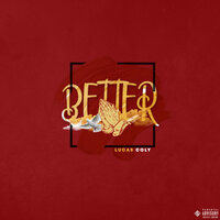 Better - Lucas Coly