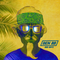 Bad Boys - Den BB