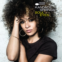Thought It Would Be Easier - Kandace Springs