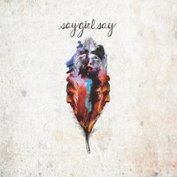 Hallelujah - Say Girl Say