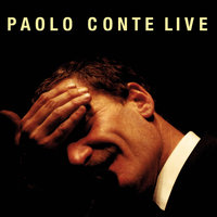 Come Mi Vuoi - Paolo Conte