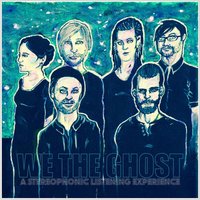 Sinking Suspicion - We The Ghost