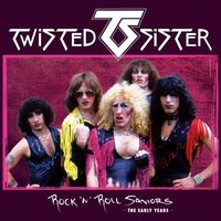 Rock 'N' Roll Saviors - Twisted Sister