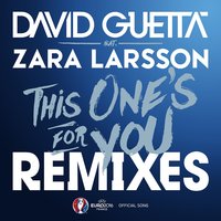 This One's for You [Official Song UEFA EURO 2016] (Extended) - David Guetta