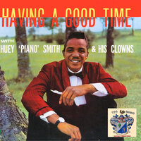 Don'tcha Just Know It - Huey 'Piano' Smith