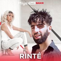 Rinté - Miya, BAKR