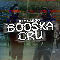 Booska Cru - Key Largo