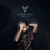 Space Out - Vincent Vega