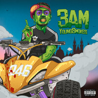 3AM - Young Smokes