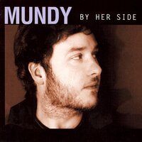 By Her Side - Mundy